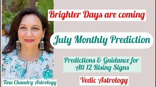 Astrology Predictions for July 2024 for all 12 zodiac signs Vedic astrology [upl. by Asila]