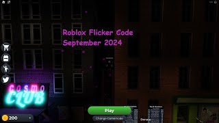 Roblox Flicker Code September 2024 [upl. by Igig]