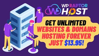 WP Raptor Hosting  Get Unlimited Websites amp Domains Hosting FOREVER Just 1395 [upl. by Nirb234]