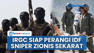 Rangkuman IsraelHamas IRGC Iran Siaga Perang Buldoser Zionis Meledak amp Sniper IDF Tewas Ditembak [upl. by Breeze]