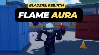 How to Get Flame Aura in Roblox Bladers Rebirth [upl. by Sirromaj]