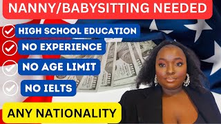 NannyBabysitting Jobs Needed in USA 20232024  Parthway To USA greencard [upl. by Adehsor]