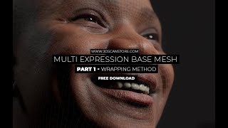 Multi Expression Base Mesh  Wrapping Method [upl. by Searby]