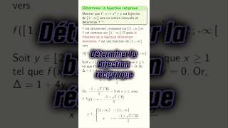 Déterminer la bijection réciproque dune fonction définie sur un intervalle cpge maths pcsi mpsi [upl. by Ainej530]