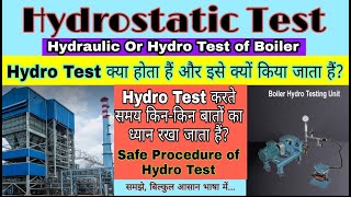 Hydro Test  Hydrostatic or Hydraulic Test of Boiler  Safe Procedure of Hydro Test [upl. by Moberg]