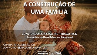 A construção de uma família Programa Edificando Famílias [upl. by Milo258]