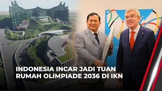 Indonesia Targetkan Jadi Tuan Rumah Olimpiade Sebelum 2045  OneNews Update [upl. by Howarth]