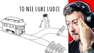 DYLEMAT WAGONIKA  Trolley Problem Inc 1 [upl. by Imoian752]