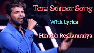 Tera Suroor Song Lyrics Himesh Reshammiya Aapka Suroor [upl. by Forrer]