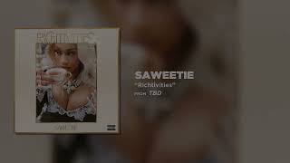 Saweetie  RICHTIVITIES Official Audio [upl. by Nagy]