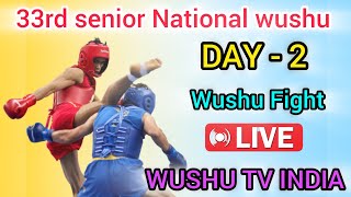 33rd senior national wushu championshop 2 day 60 kg 65 kg all fight boys live [upl. by Ognimod]