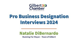 Natalie DiBernardo  Running For Mayor – Town of Gilbert [upl. by Gerrard]