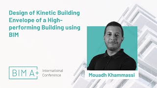 Design of Kinetic Building Envelope of a Highperforming Building using BIM  Mouadh Khammassi [upl. by Amory487]