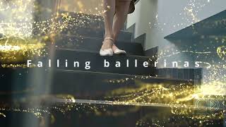 Falling ballerinas [upl. by Yllak820]