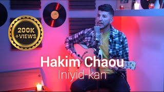 Hakim Chaou  iniyid kan Une chanson de MATOUB Lounes OFFICIAL Vidéo 2022 [upl. by Ahsemak820]