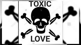 Toxic love  Love Letter Lp Clip Discogs link in comments [upl. by Neila800]