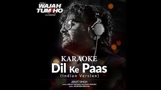 Pal Pal Dil Ke Paas Arijit Singh Tulsi Kumar Ver  High Quality Karaoke With Lyrics [upl. by Kentigerma154]