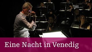 Eine Nacht in Venedig – Der Dirigent  Volksoper Wien [upl. by Kira]