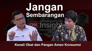 Jangan Sembarangan Kenali Obat amp Pangan Aman Konsumsi Insight with Desi Anwar [upl. by Karee985]