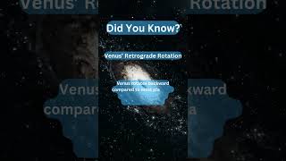 Venus’ Retrograde Rotation space cosmos spacefacts Venus RetrogradeRotation PlanetMystery [upl. by Hilly]