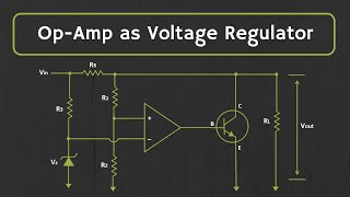 Voltage Regulator Op Amp as Voltage Regulator [upl. by Eckhardt]