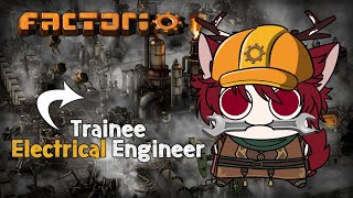 REAL Trainee Electrical Engineer Plays Factorio  LIVE STREAM  EP1 [upl. by Nage587]