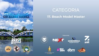 17 Beach Model Master  Mr Barra Mansa 2024 [upl. by Lebam]