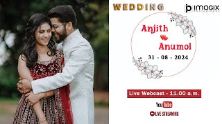 ANJITH weds ANUMOL  WEDDING LIVE STREAMING  31  08  2024  1100 AM [upl. by Almund]