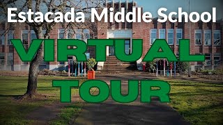 Estacada Middle School Virtual Tour [upl. by Barker214]