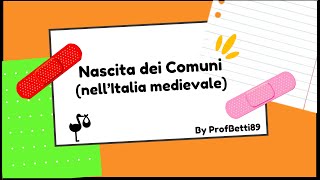 La nascita dei Comuni  Prof Betti [upl. by Eelyrehc]