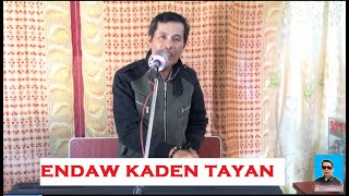 GOGO MAPANGAL ENDAW KADEN TAYAN SONG 2020 [upl. by Nosreve]