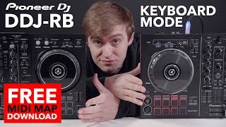 Keyboard Mode on Pioneer DDJ RB Free Midi Map DL [upl. by Ruon]