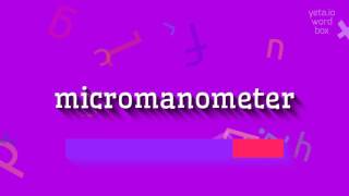 How to say quotmicromanometerquot High Quality Voices [upl. by Koran]