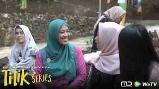 Tilik the Series  Behind The Scene Part 9 [upl. by Immot]