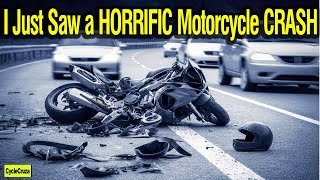 I Just Saw a HORRIFIC Motorcycle CRASH  CycleCruza [upl. by Ecirad]