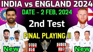 India vs England 2nd Test Playing 11  India vs England Test Playing 11  Ind vs Eng Playing 11 [upl. by Aedrahs]