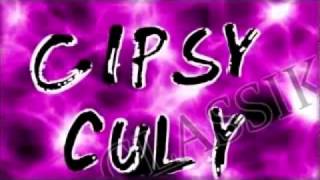 Gipsy Culy 44 Mamo Mamo New [upl. by Nnayrb]