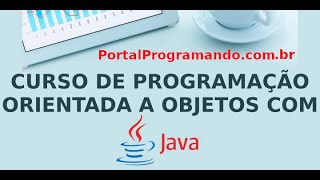 Estrutura de Seleção em Java 1  AulaCast Orientação a Objetos 8 [upl. by Tivad]