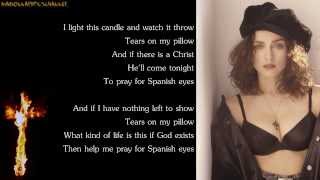 Madonna  Spanish Eyes Lyrics on Screen [upl. by Ponzo244]