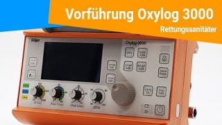 Vorführung Dräger Oxylog 3000 Rettungsdienst [upl. by Caril]