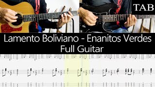 LAMENTO BOLIVIANO  Enanitos Verdes Felipe Staiti Full cover guitarra  TAB [upl. by Dedrick678]