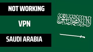 🌐 How To Fix VPN not Working in Saudi Arabia  Bypass Blocks 🚀 [upl. by Eneri313]