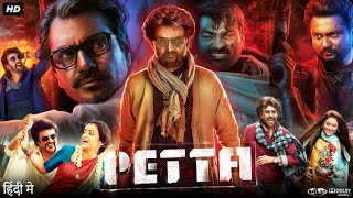 Petta Full Movie In Hindi Dubbed  Rajinikanth  Trisha Krishnan  Vijay Sethupathi  Review amp Facts [upl. by Airdnas523]