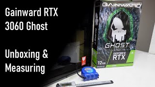 Gainward RTX 3060 Ghost Unboxing and Measuring [upl. by Micro781]