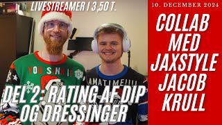 Collab med Jaxstyle  Jacob Krull  Rating af dip og dressinger del 2 [upl. by Keeton]