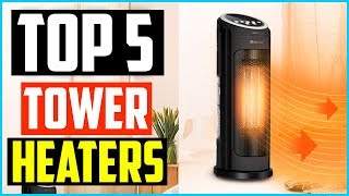 Top 5 Best Tower Heaters in 2024 [upl. by Brnaba]