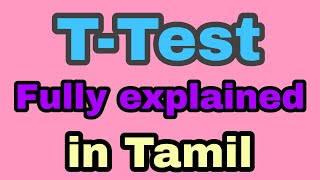 T  Test  Statistics  In Tamil  Bhargavi  Subject 360 [upl. by Enilarac]