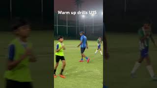 Football Warm up drills U15 boys  football youtube entertainment footballcoaching [upl. by Hasheem]