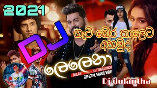 Lelena geta bera remix dj dulanthasachi video team2021 new remix [upl. by Aizitel743]