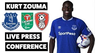 LIVE KURT ZOUMA PRESS CONFERENCE  CARABAO CUP EVERTON V ROTHERHAM UNITED [upl. by Trepur768]